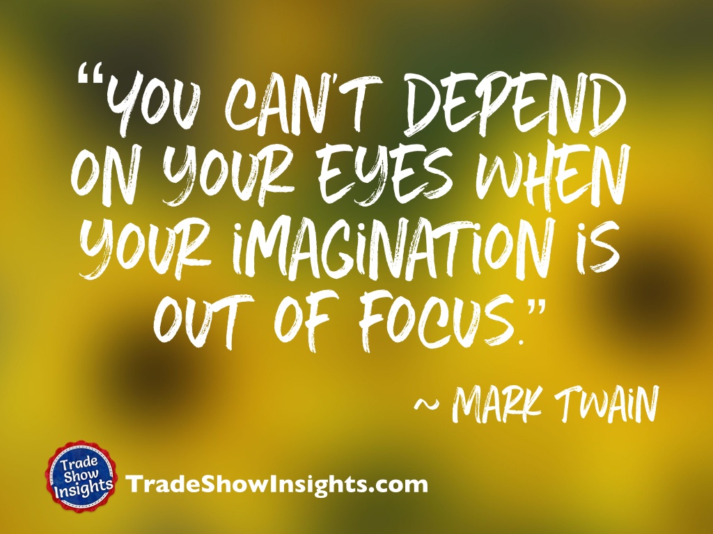 Weekly Insights: Is Your Imagination in Focus?