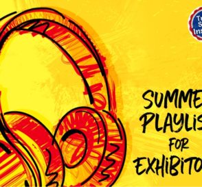 Weekly Insights: Summer Playlist for Exhibitors