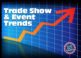 Weekly Insights: Trade Show & Event Trends for 2020