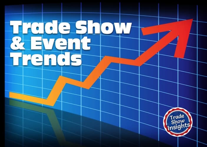 Trade Show & Event Trends