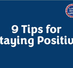 Weekly Insights: Tips to Stay Positive in Tough Times