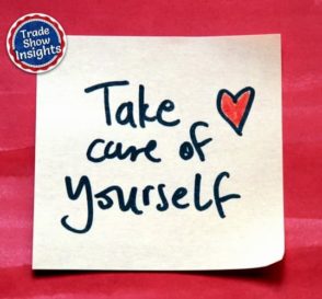 Take Care of Yourself – Our Industry Needs You!