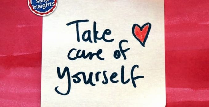Take Care of Yourself – Our Industry Needs You!