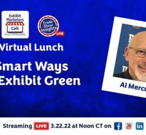 Smart Ways to Exhibit Green