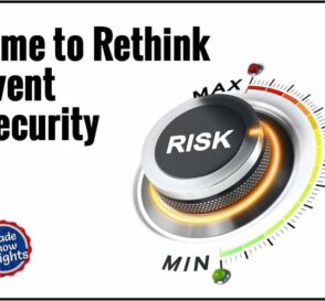 Weekly Insights: Time to Rethink Event Security