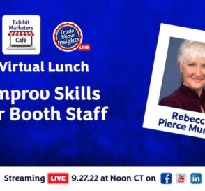 Improv Skills for Booth Staff