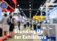 Weekly Insights: Standing Up for Exhibitors