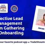 Effective Lead Management from Gathering to Onboarding