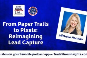 From Paper Trails to Pixels: Reimagining Lead Capture
