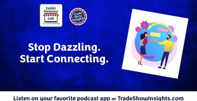 Stop Dazzling. Start Connecting.