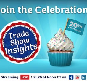 Trade Show Insights 20th Anniversary Celebration