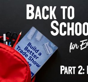 Back to School for Exhibitors – Part 2: Design
